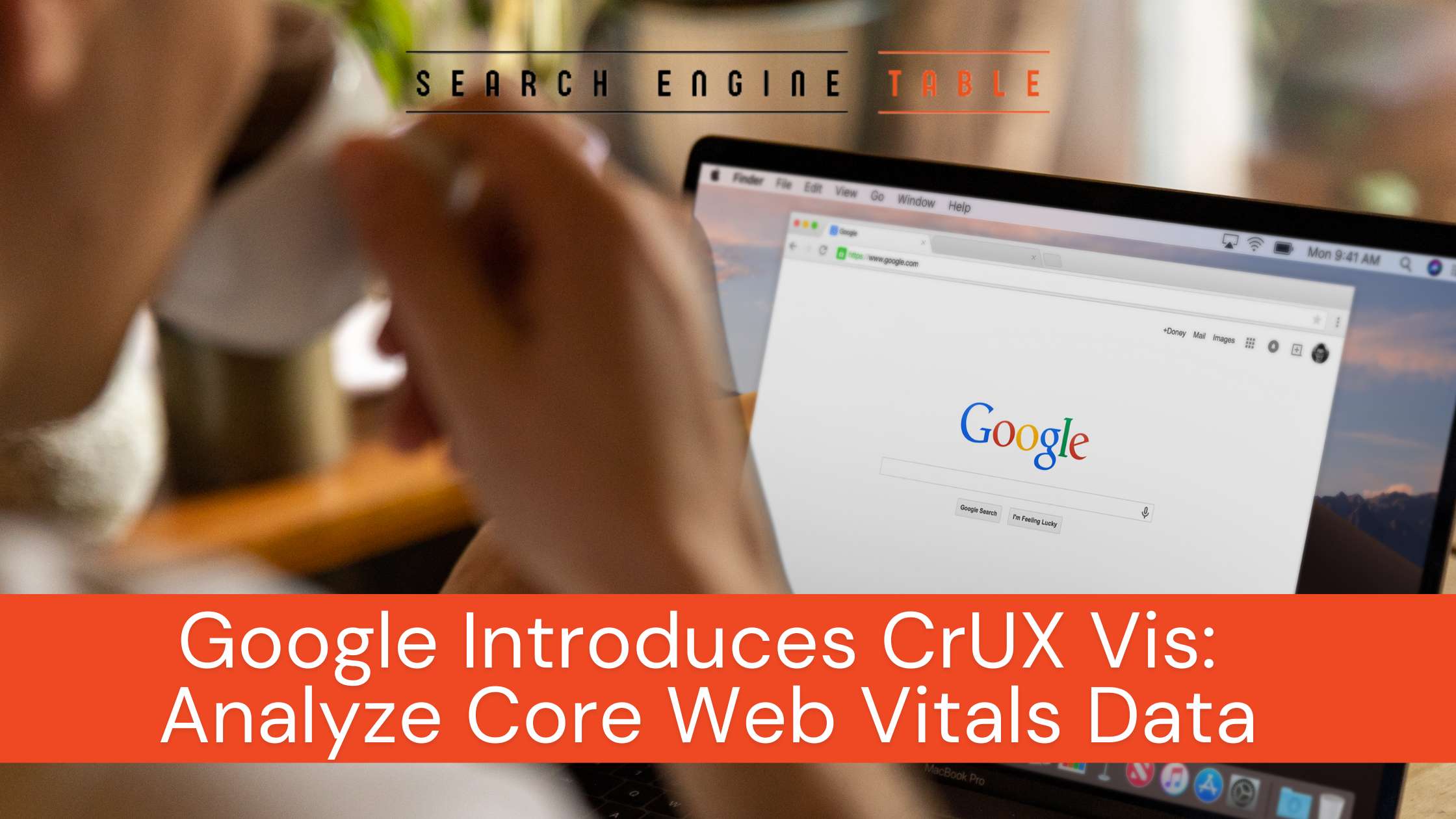 Google Introduces CrUX Vis: Analyze Core Web Vitals Data